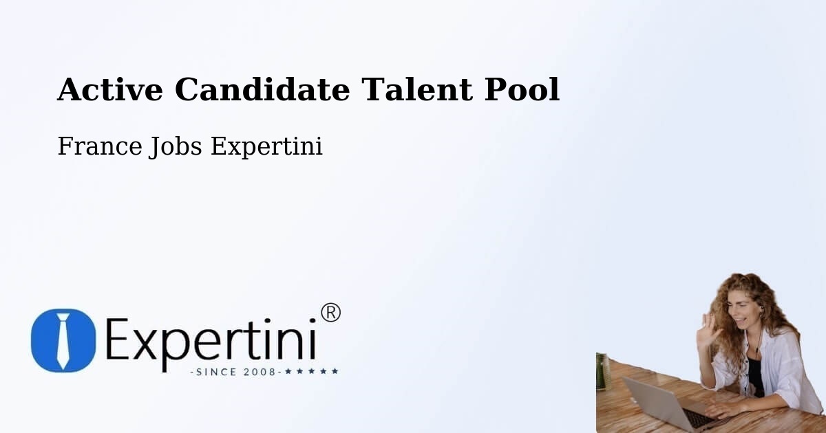Active Candidate Talent Pool – Plessé - France Jobs Expertini
