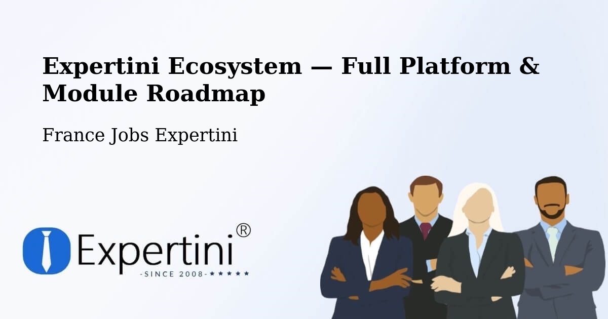 Expertini Ecosystem — Full Platform & Module Roadmap – Plessé