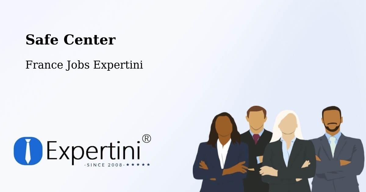 Safety Center – Plessé - France Jobs Expertini