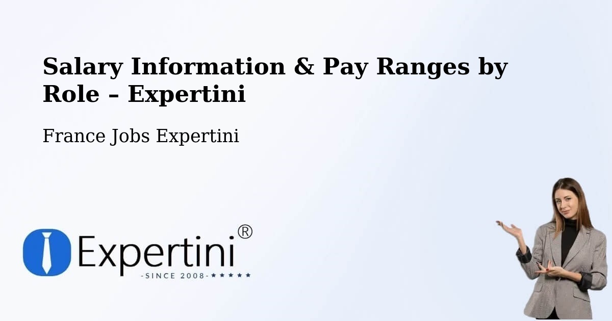 Salary Information & Pay Ranges – Plessé - Plessé, France Jobs Expertini