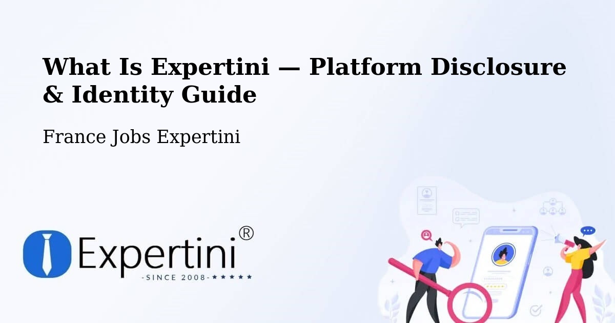 What Is Expertini — Platform Disclosure & Identity Guide – Plessé
